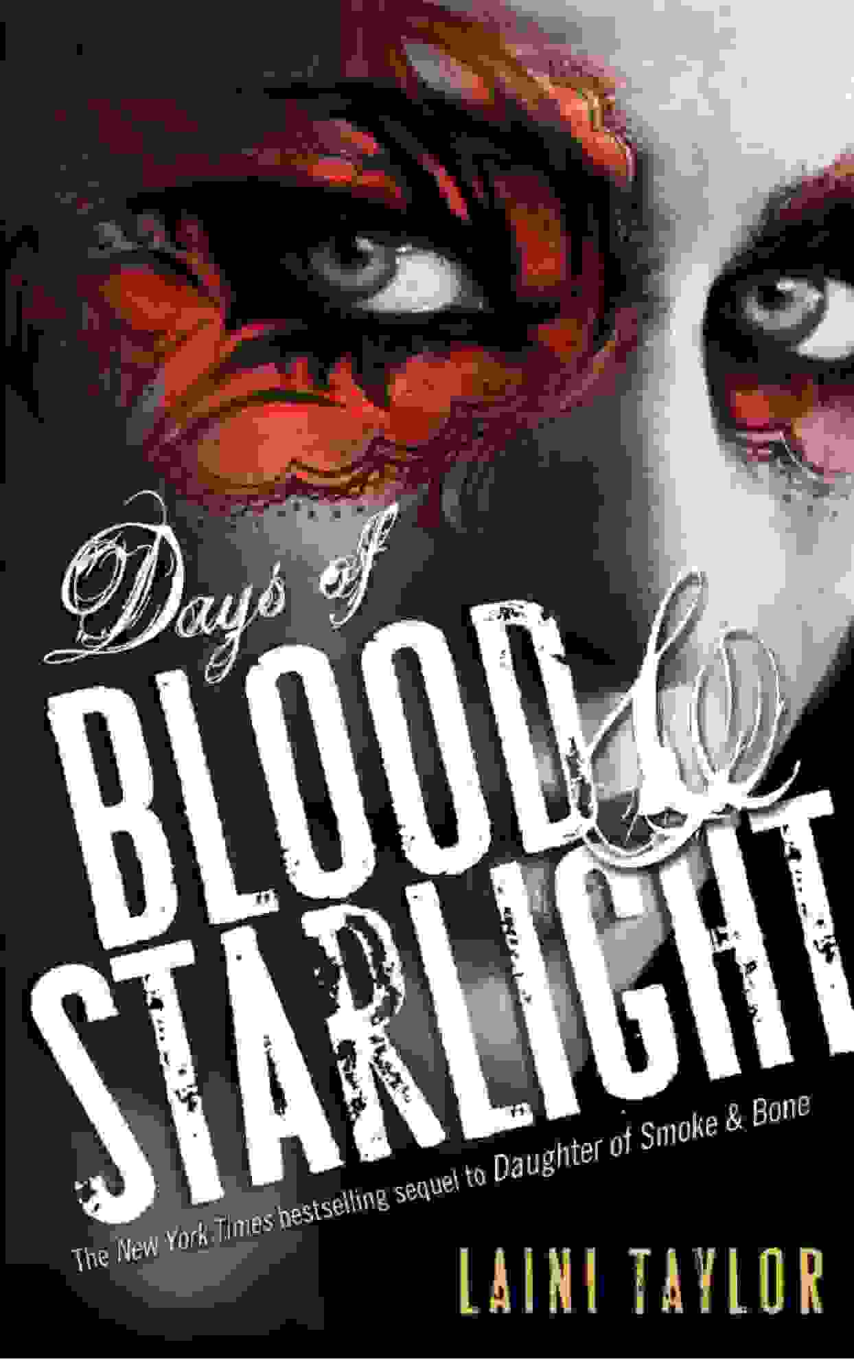 Days Of Blood And Starlight