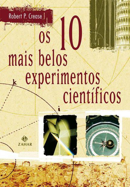 Os 10 mais belos experimentos científicos