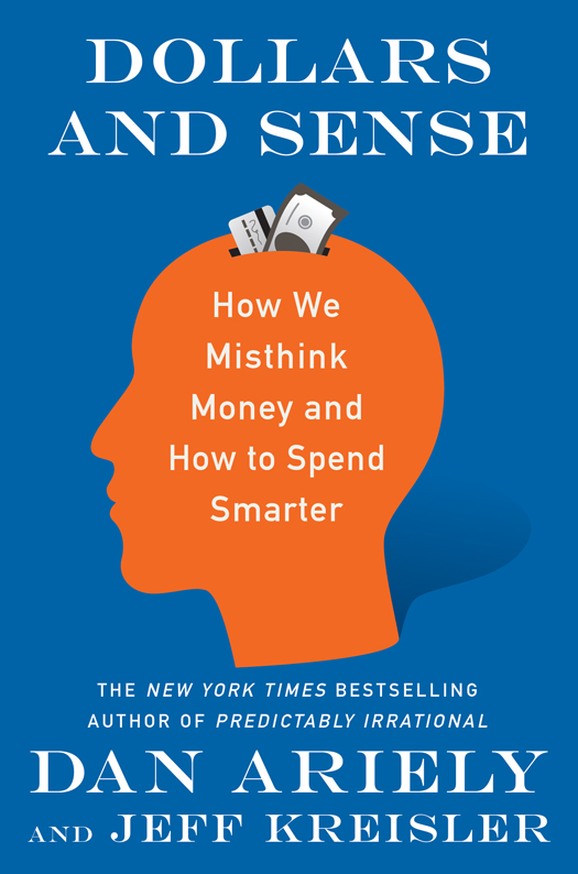 Dollars and Sense: How We Misthink Money and How to Spend Smarter \( PDFDrive.com \).mobi