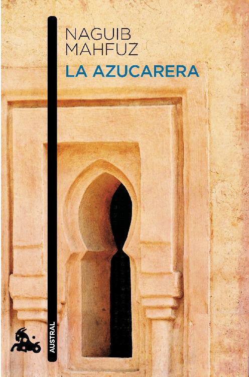 (Trilogía De El Cairo 03) La azucarera