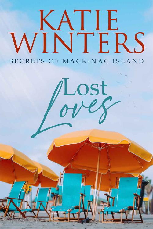 Lost Loves (Secrets of Mackinac Island Book 4)