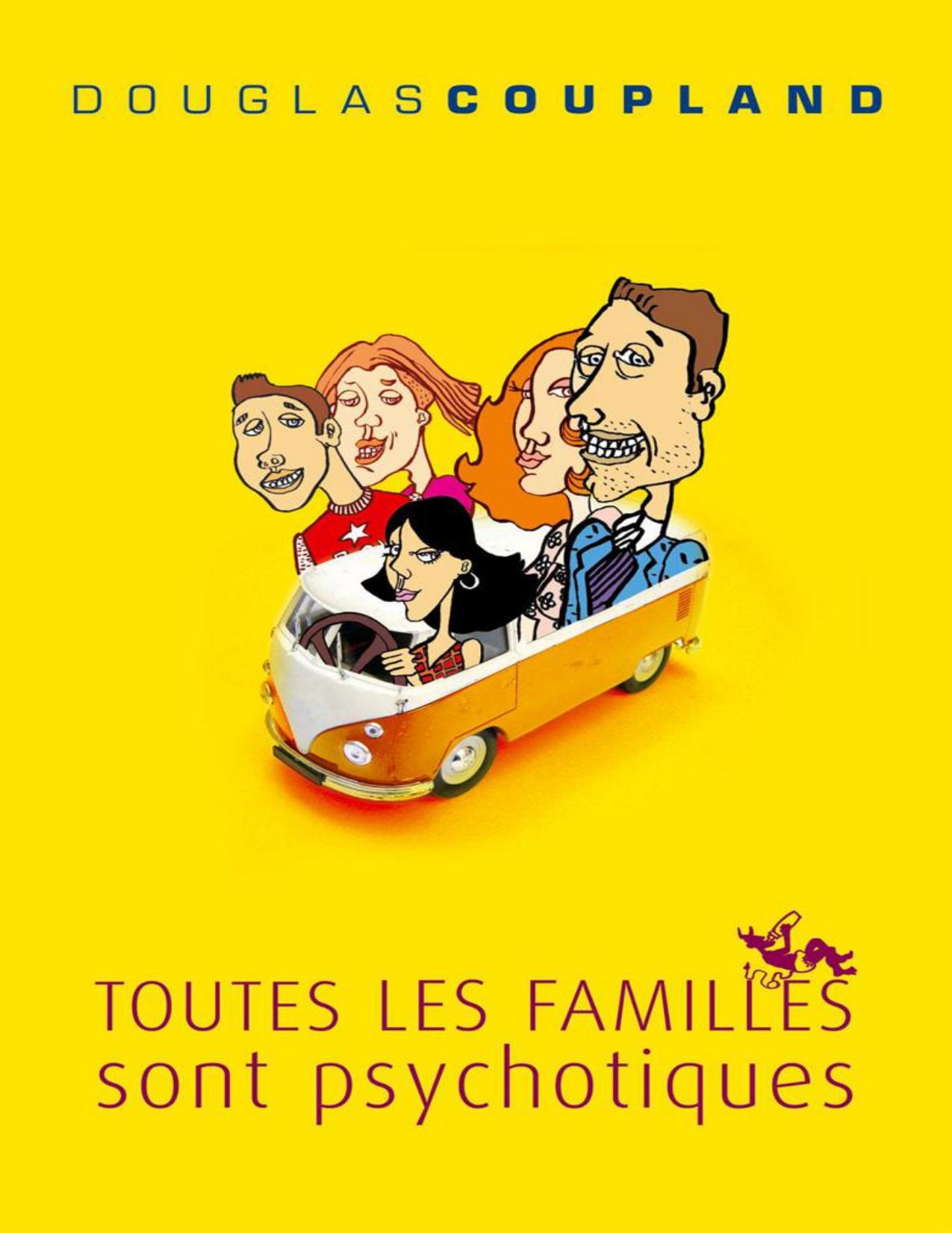 Toutes les familles sont psychotiques