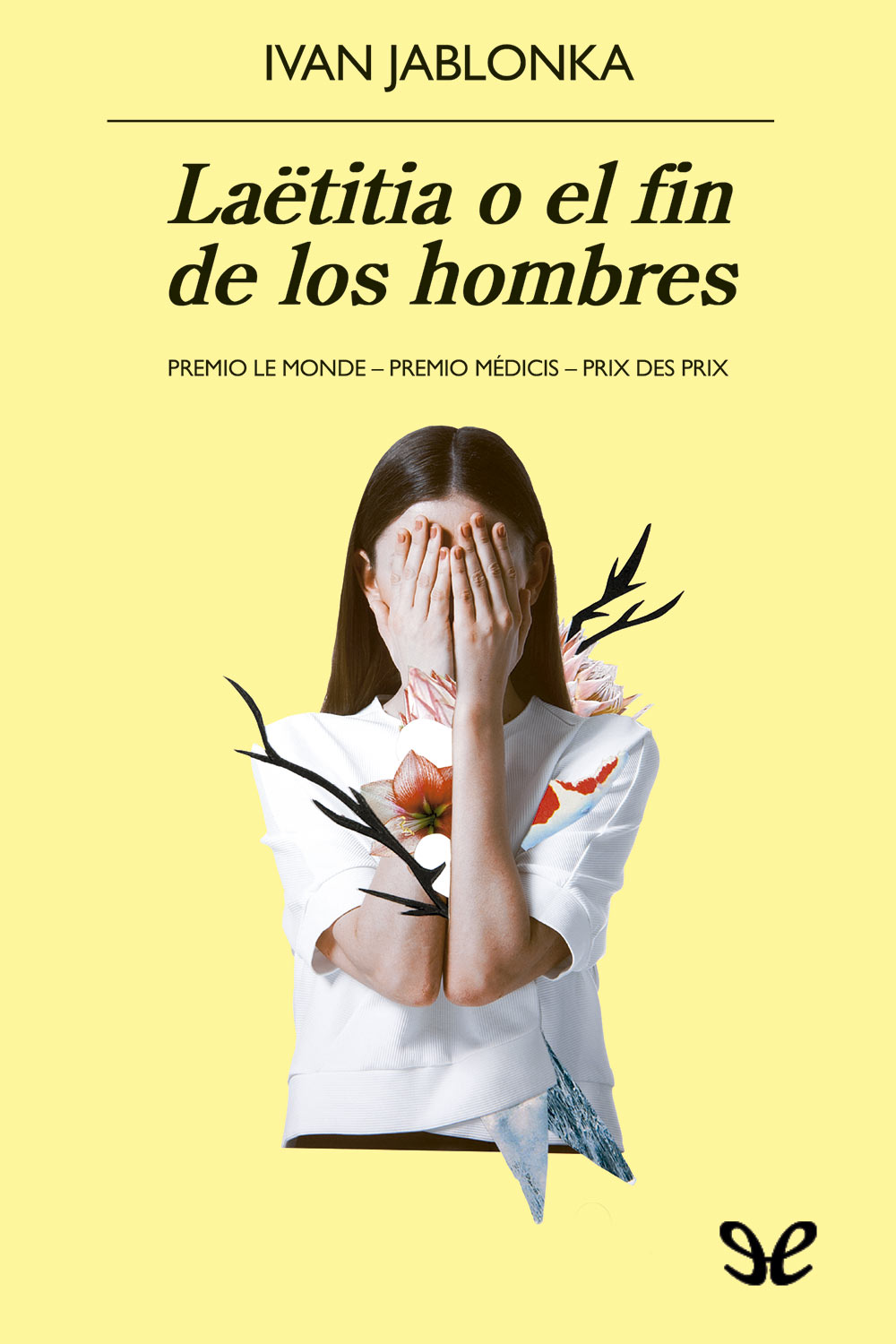 Laëtitia o el fin de los hombres