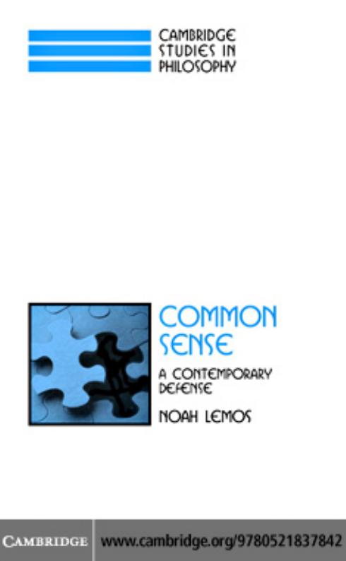 Common Sense A Contemporary Defense Cambridge Studies In Philosophy Cambridge