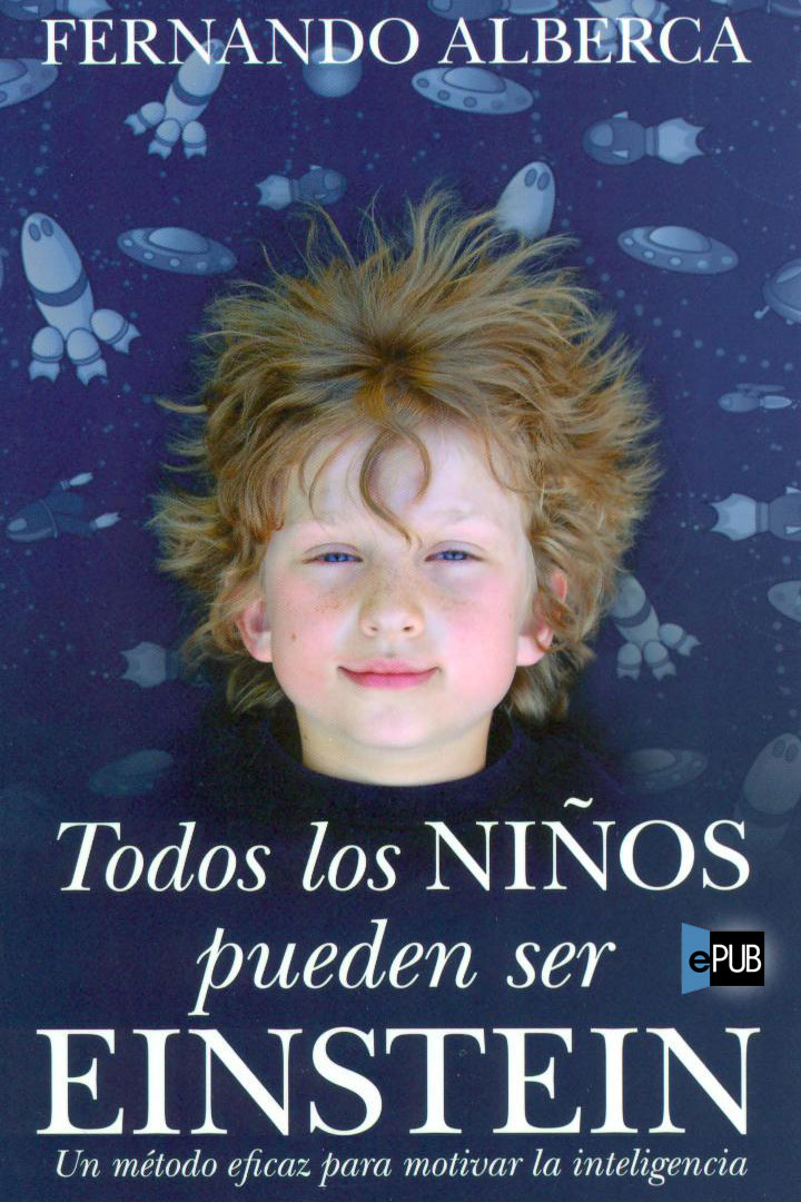 Todos los niños pueden ser Einstein