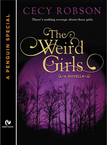The Weird Girls: A Novella