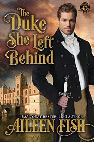 The Duke she Left Behind