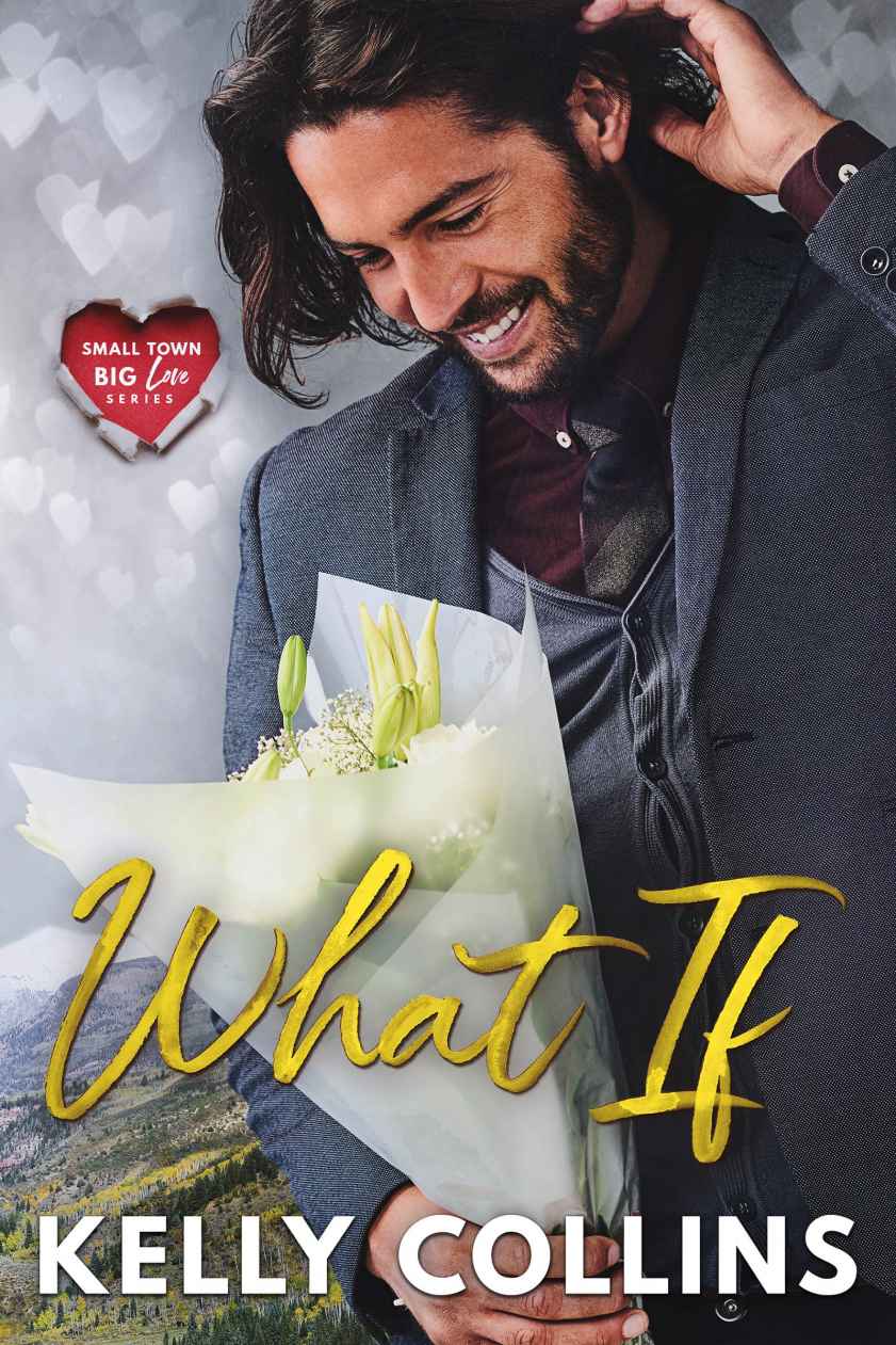 What If (Small Town Big Love #1)