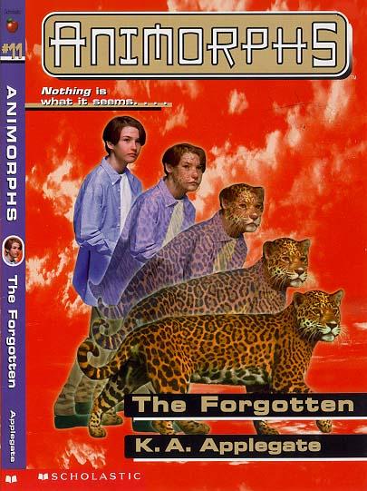 Animorphs #11 - The Forgotten