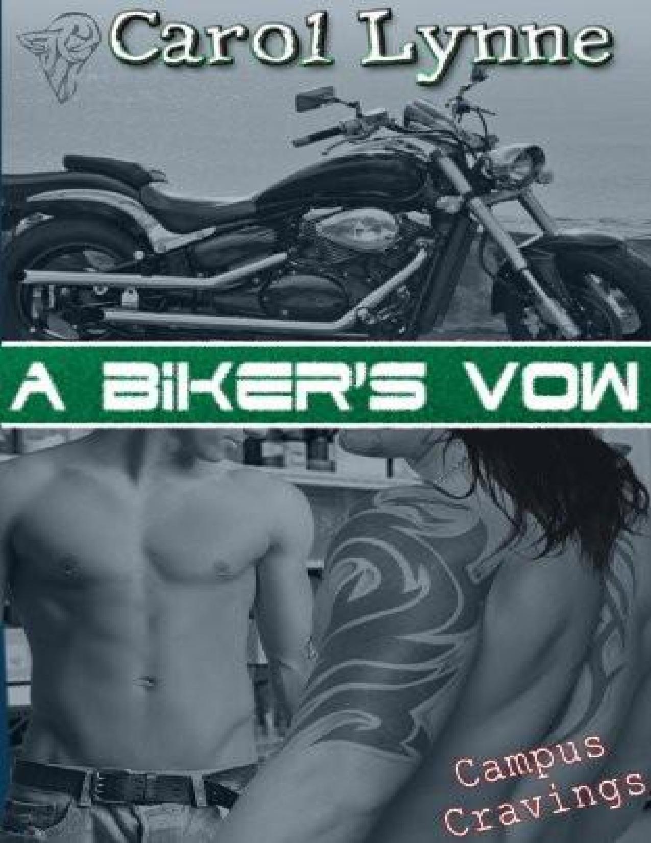 Campus Cravings 09: A Biker's Vow