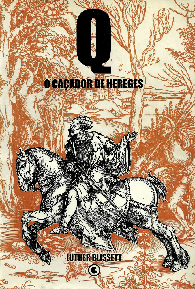 Q, O Caçador de Hereges