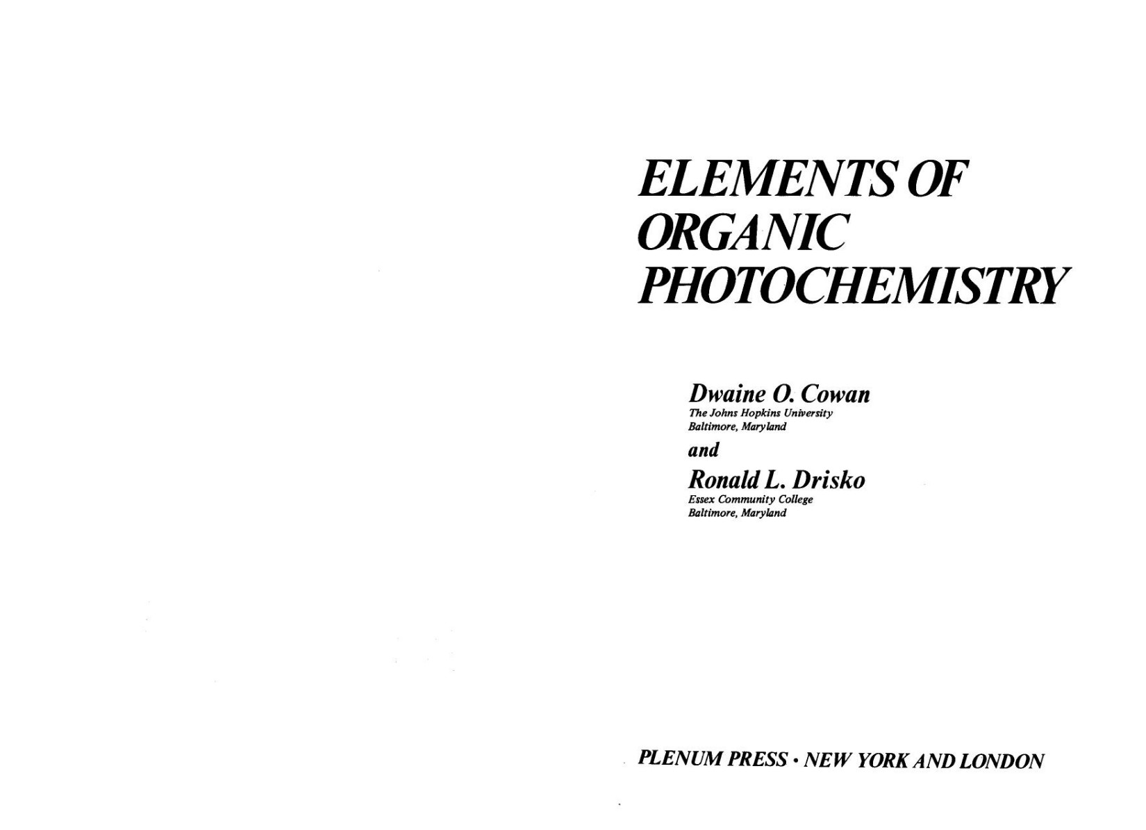 Elements Of Organic Photochemistry Dwaine O Cowan