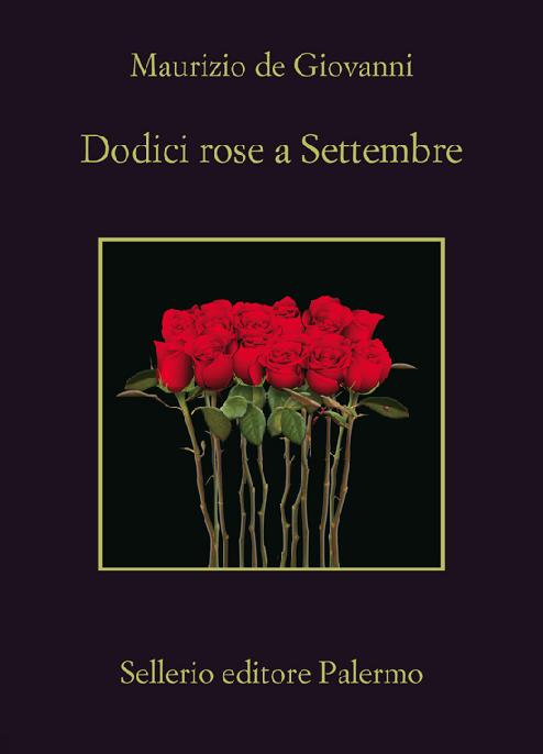 Dodici rose a Settembre