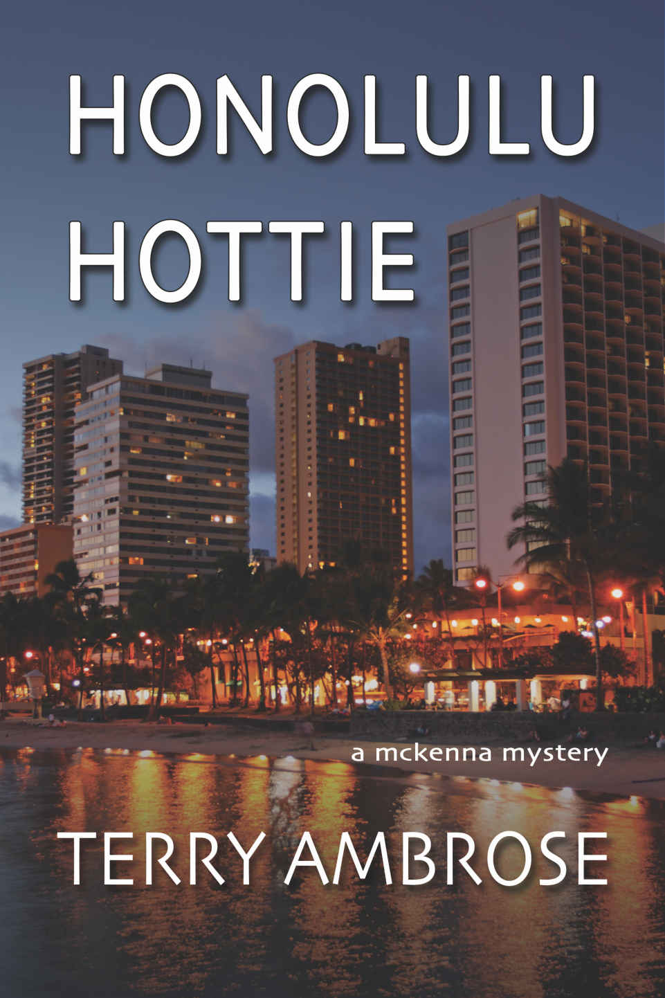 Honolulu Hottie (Trouble in Paradise 4)