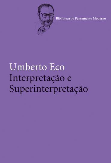 Interpretação e Superinterpretação