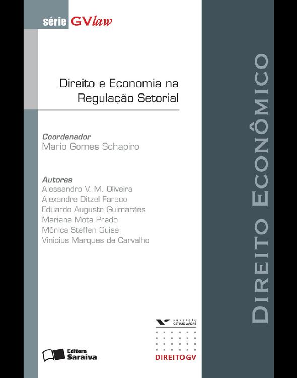 Direito e Economia na Regulação Setorial