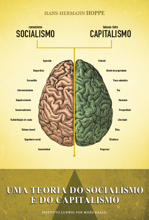 Uma Teoria do Socialismo e do Capitalismo