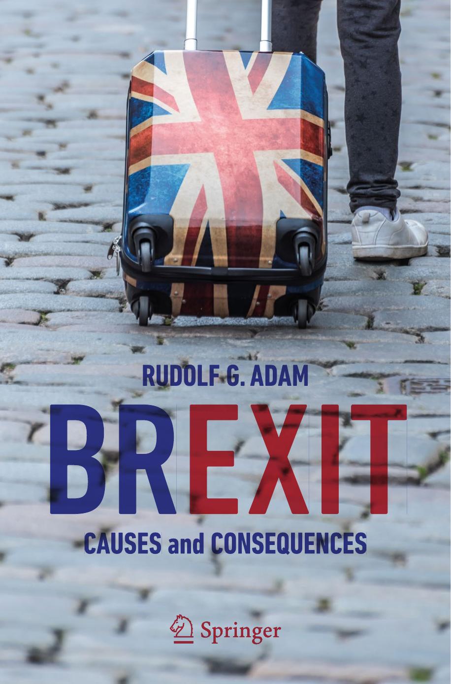 Brexit Causes And Consequences