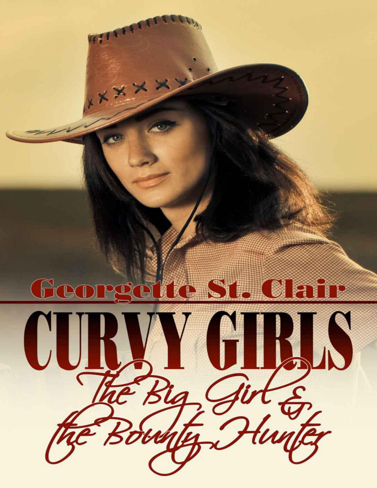 Curvy Girls: The Big Girl and the Bounty Hunter