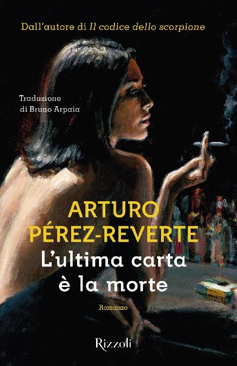 L'ultima carta è la morte (Italian Edition)