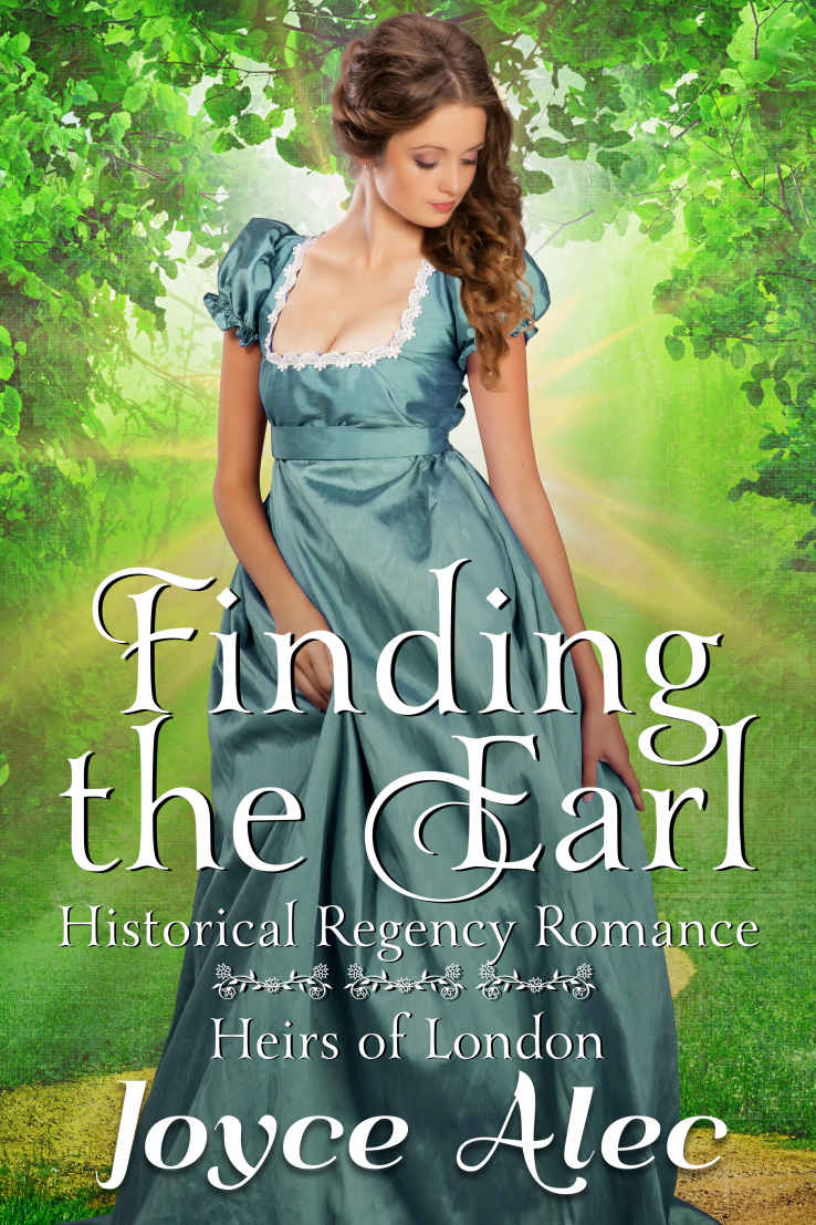 Finding the Earl: Historical Regency Romance (Heirs of London Book 3)