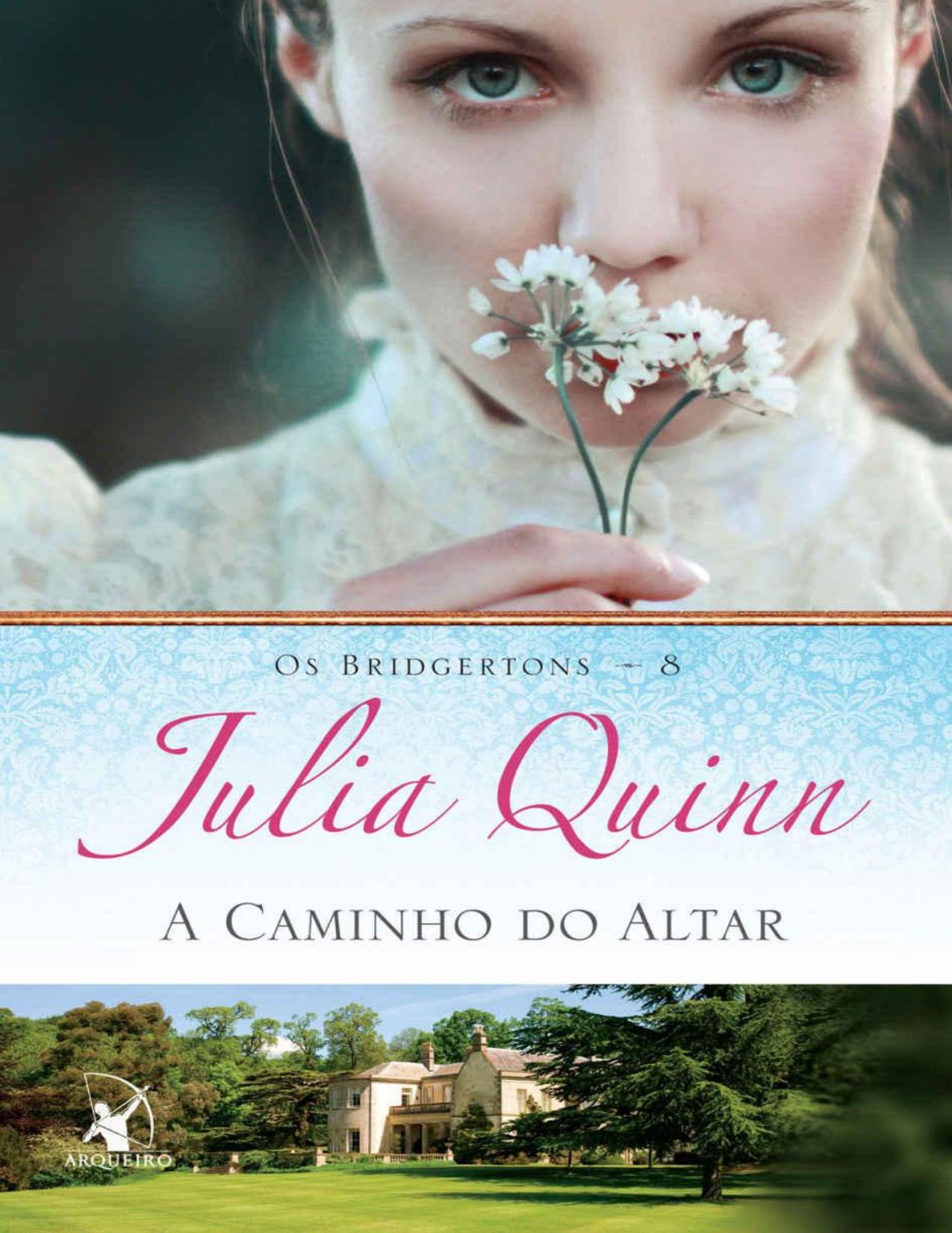 (Os Bridgertons #8) A Caminho do Altar