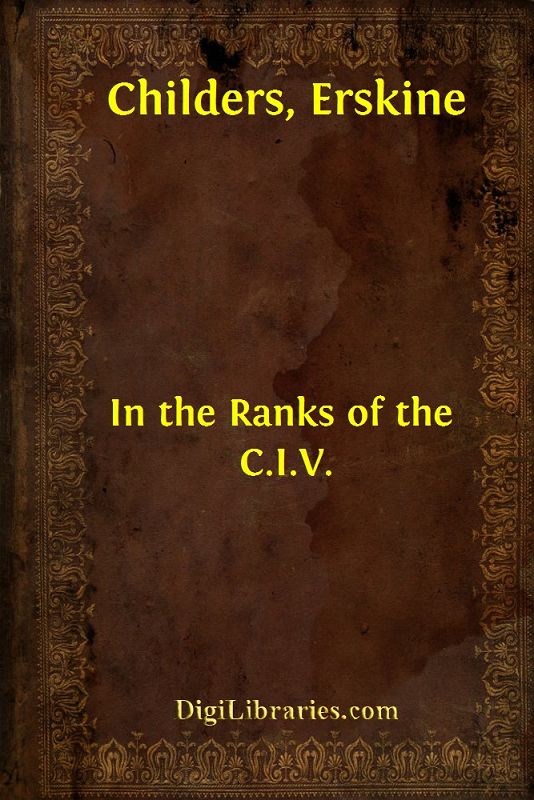 In the Ranks of the C.I.V.