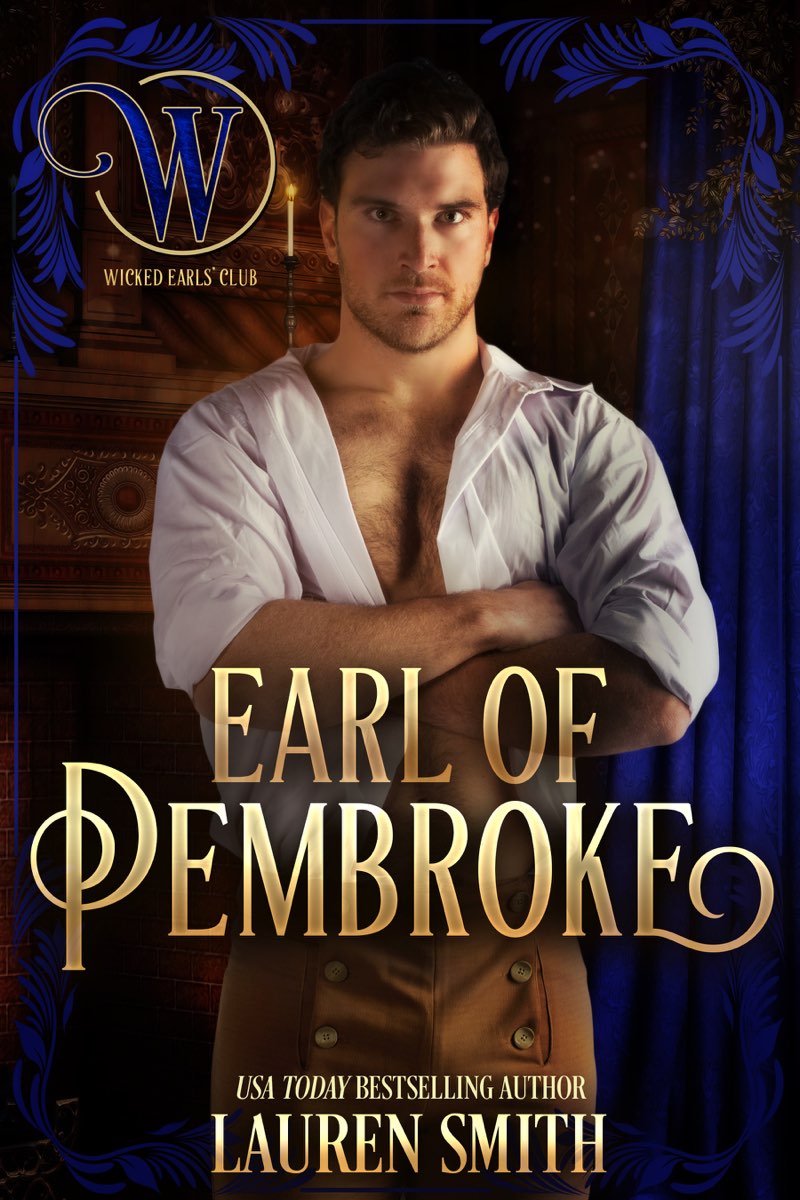 The Earl of Pembroke: A League of Rogue’s novel