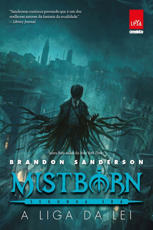 Mistborn. Liga Da Lei - Volume 1