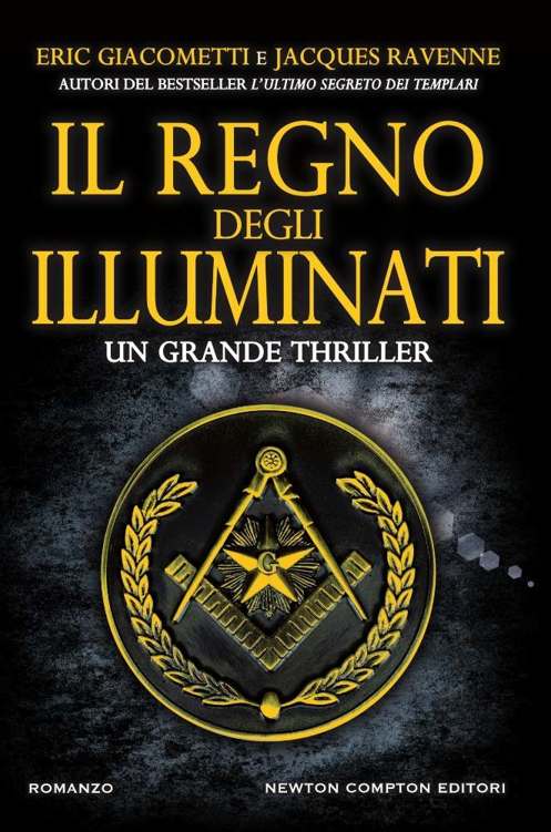 Il regno degli Illuminati (Italian Edition)