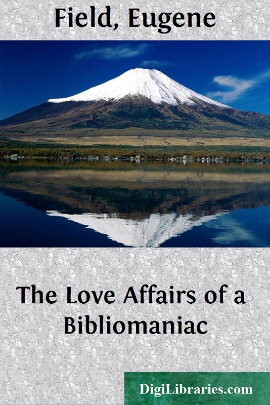 The Love Affairs of a Bibliomaniac