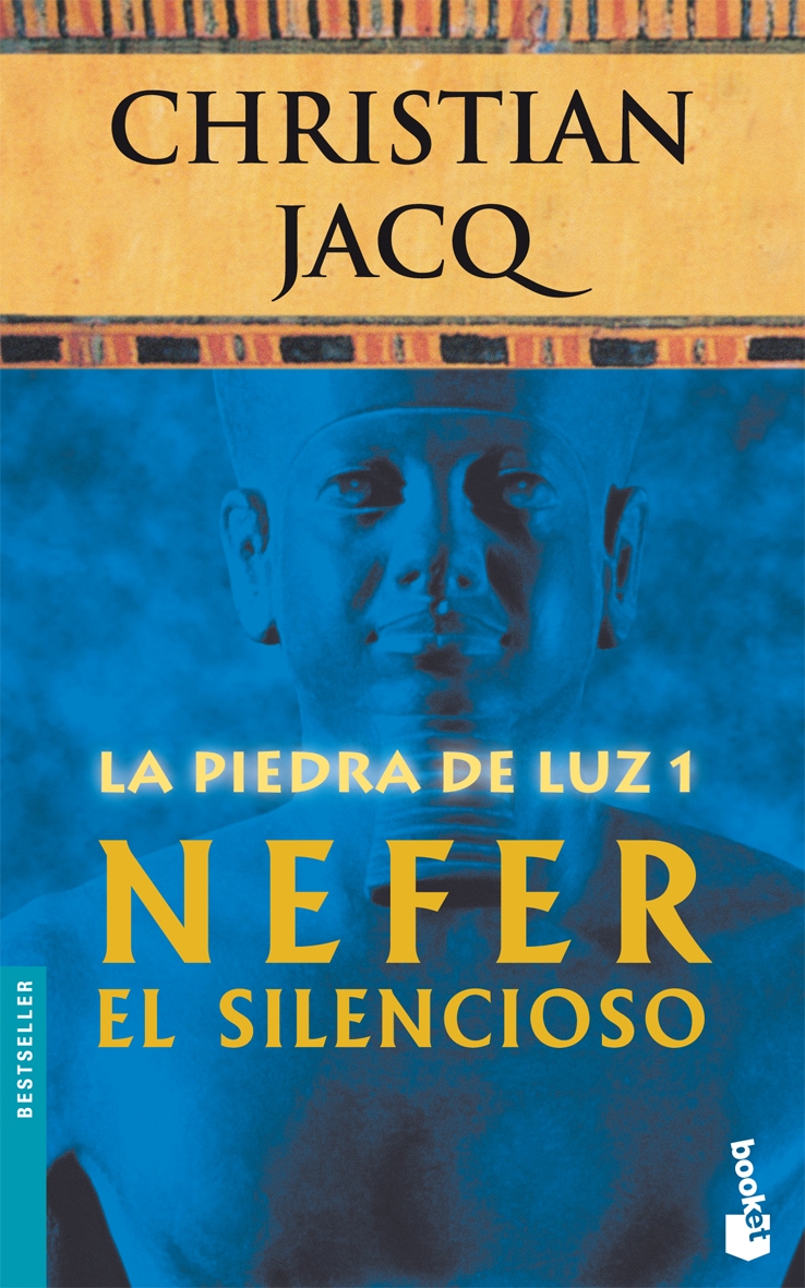 La Piedra De Luz 1. Nefer El Silencioso