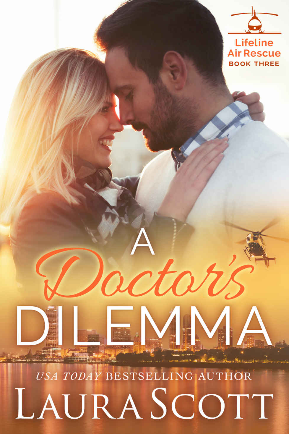 A Doctor's Dilemma (Lifeline Air Rescue #3)