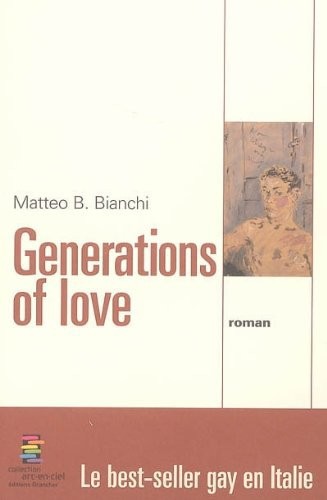 Bianchi Matteo B. - 1999 - Generations of love