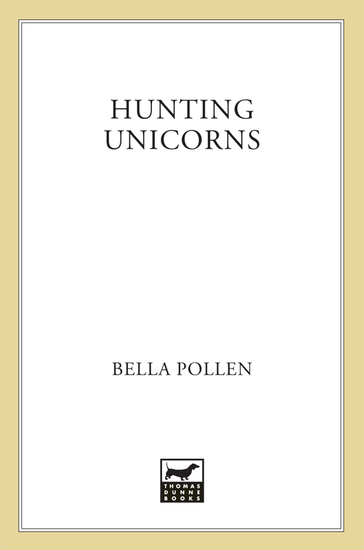 Hunting Unicorns - Bella Pollen