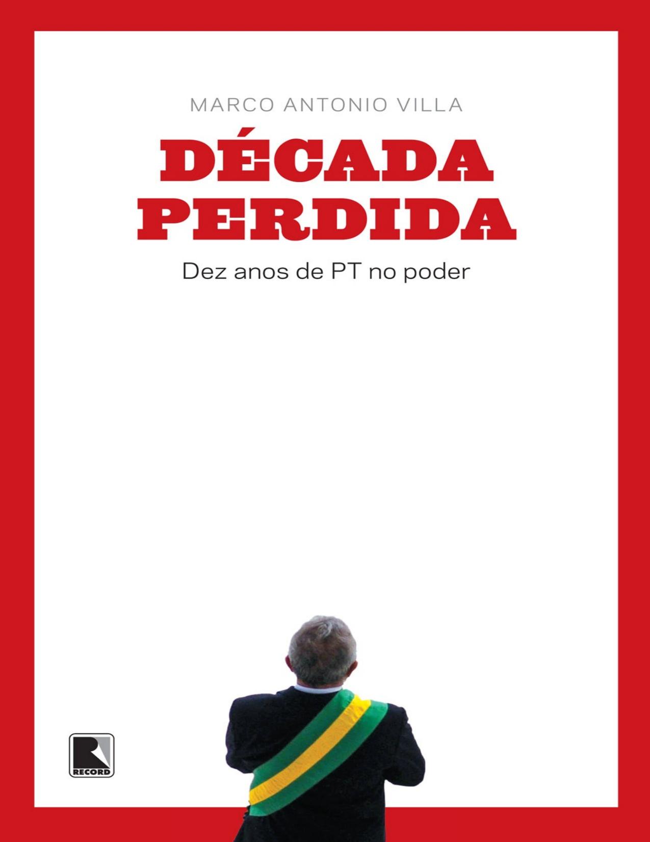 A Década Perdida