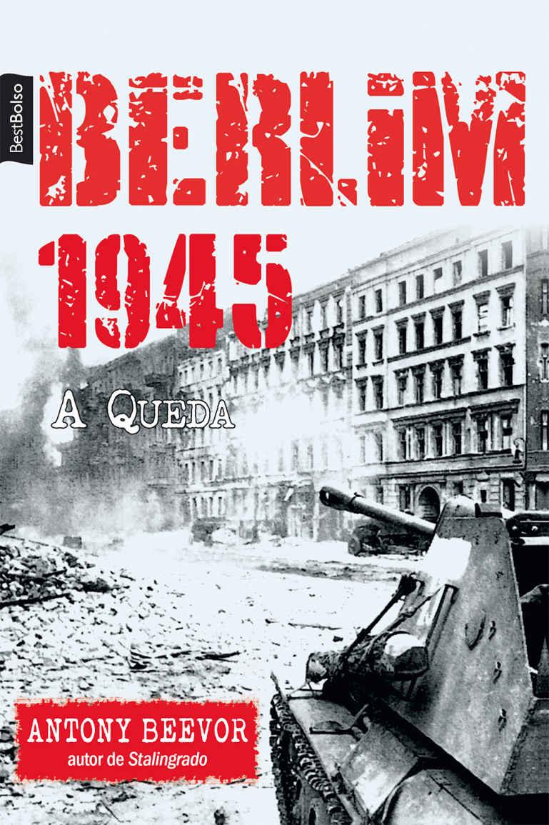 Berlim 1945 - A Queda