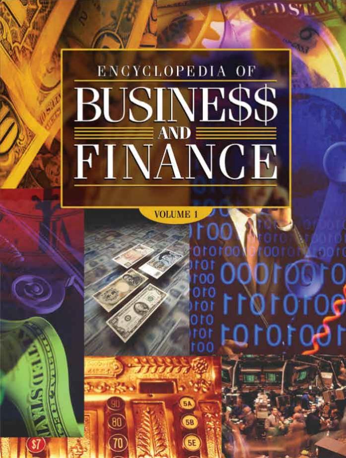 Encyclopedia Of Business And Finance Volume 1