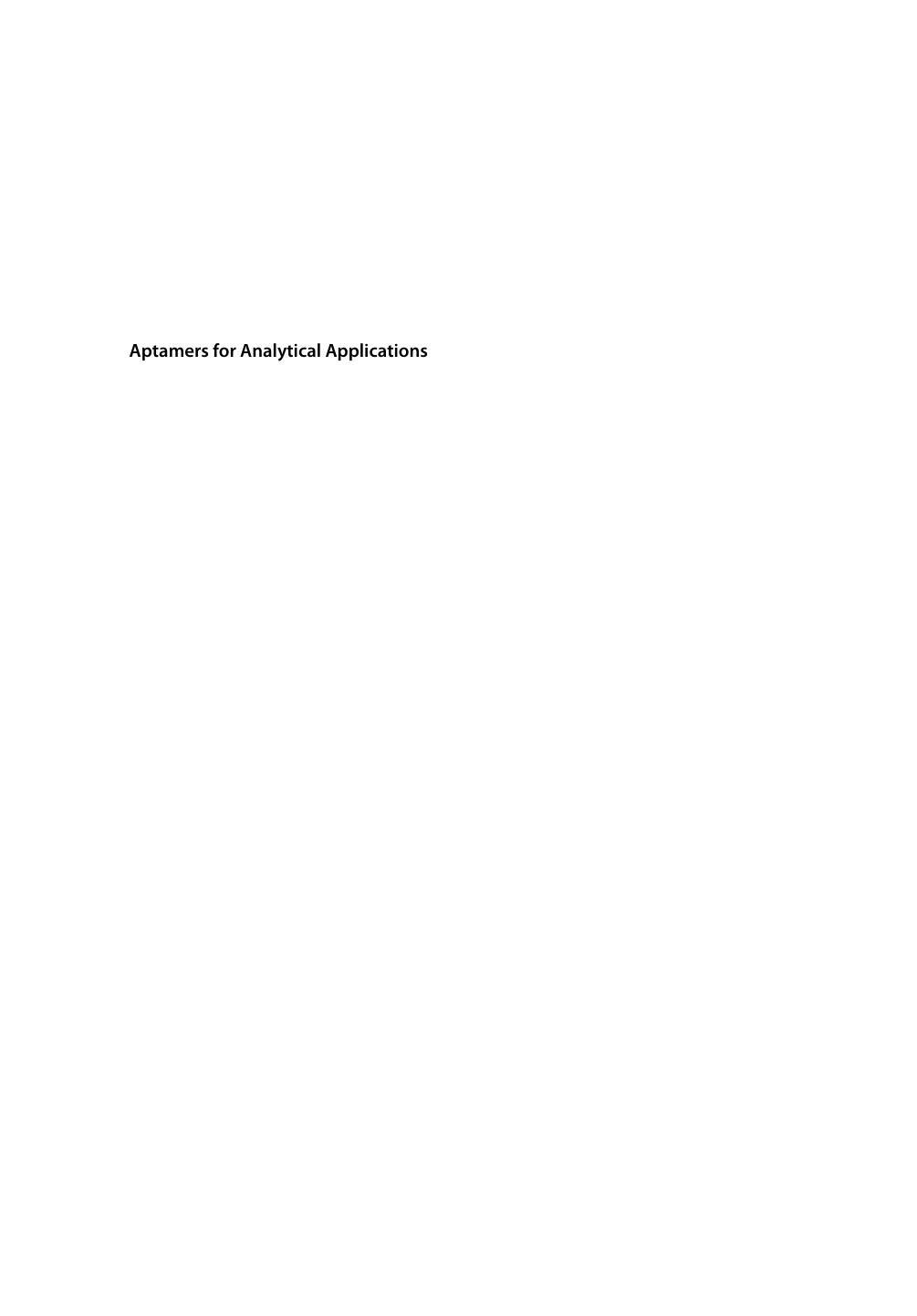 Aptamers For Analytical Applications Affinity Acquisition And Method Design