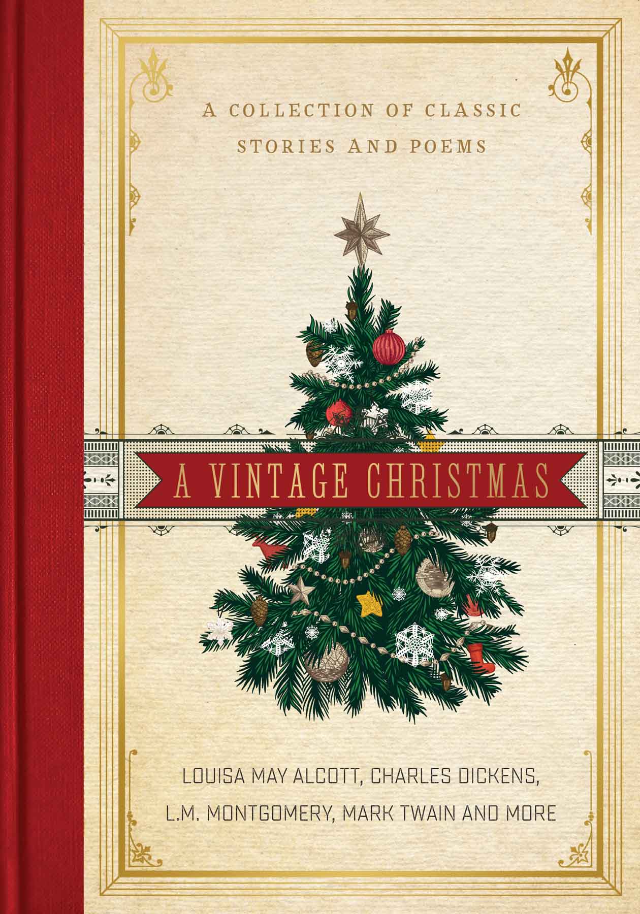 A Vintage Christmas: A Collection of Classic Stories and Poems