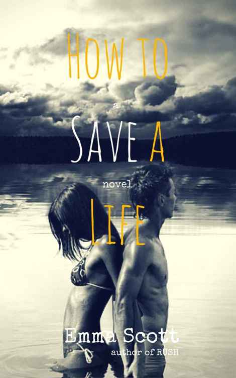 How to Save a Life