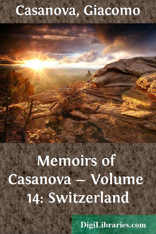 Memoirs of Casanova — Volume 14: Switzerland