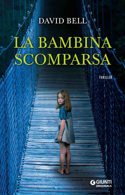 La bambina scomparsa (Italian Edition)