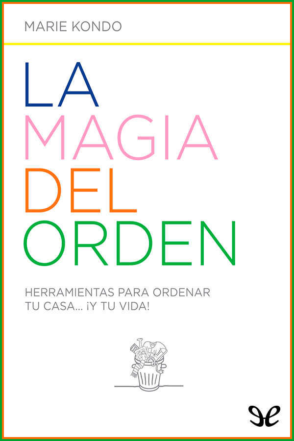 La magia del orden