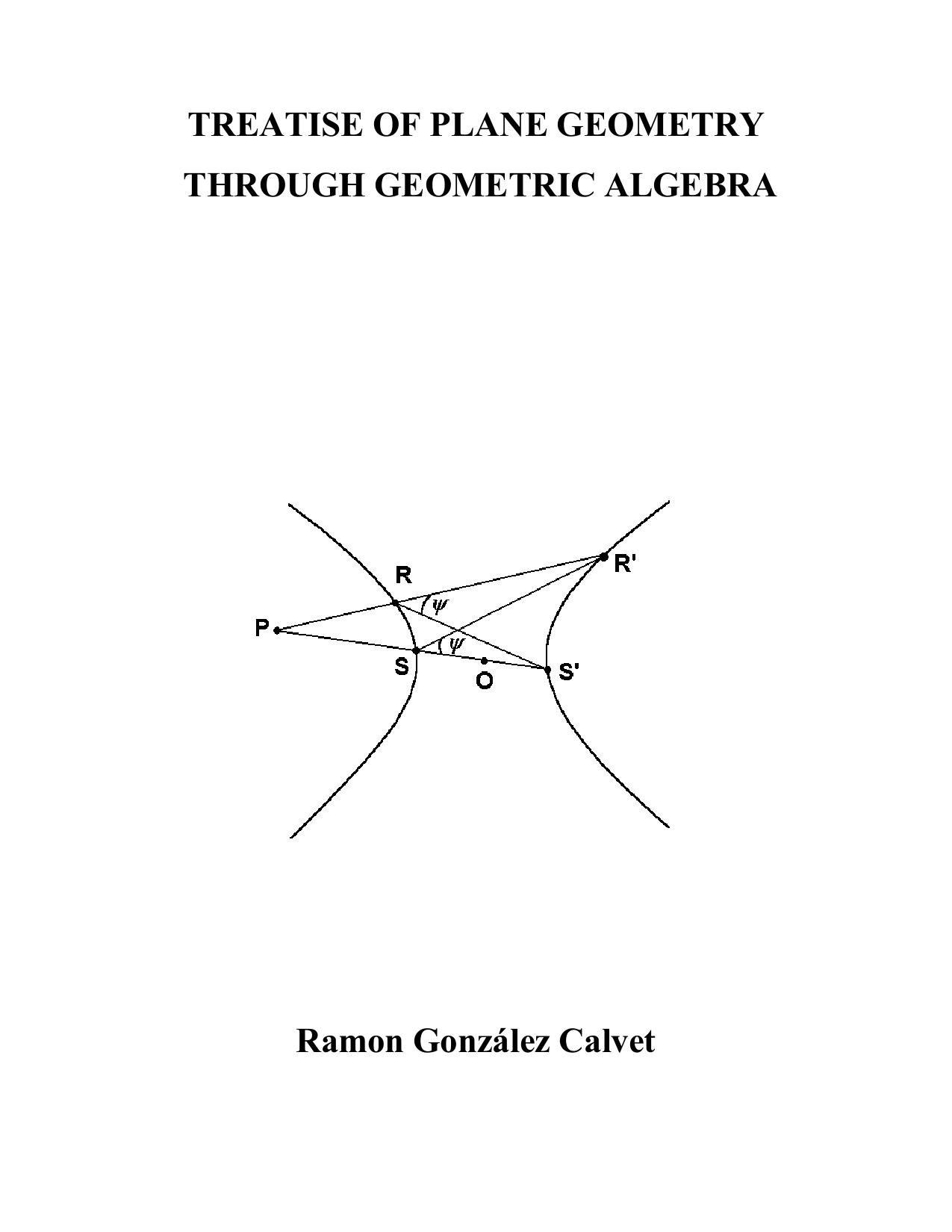 Calvet R G Treatise Of Plane Geometry Through Geometric Algebra