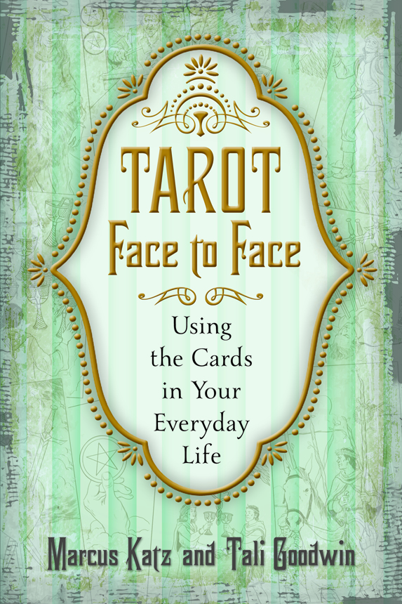 Tarot Face to Face