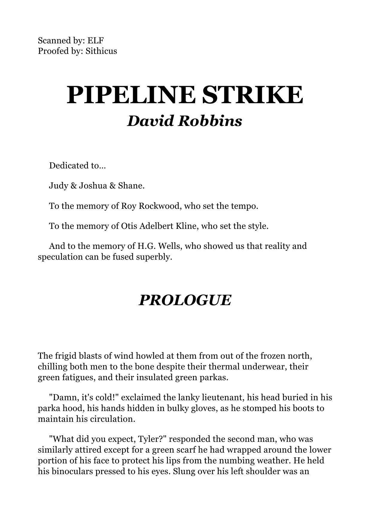 David Robbins Blade 04 Pipeline Strike