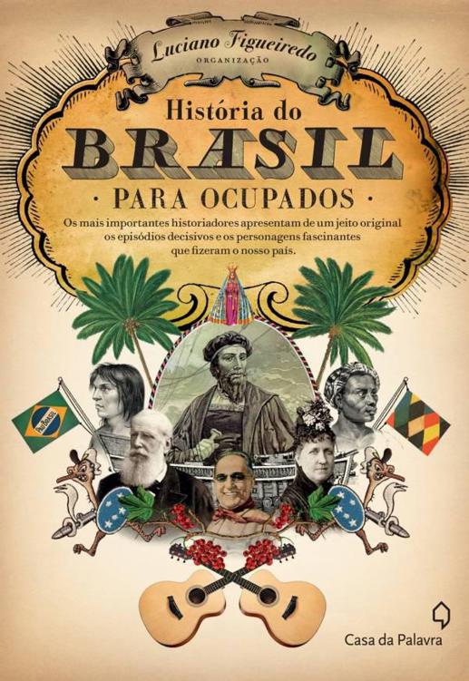 História do Brasil para Ocupados