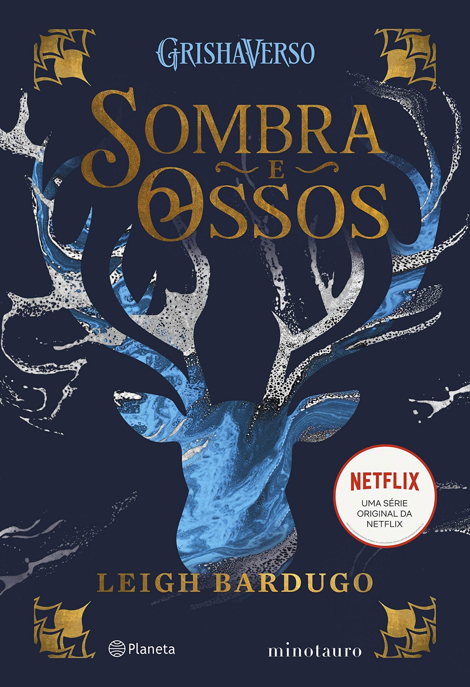 Sombra e Ossos (Trilogia Grisha)