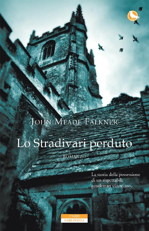 Lo Stradivari perduto (Italian Edition)